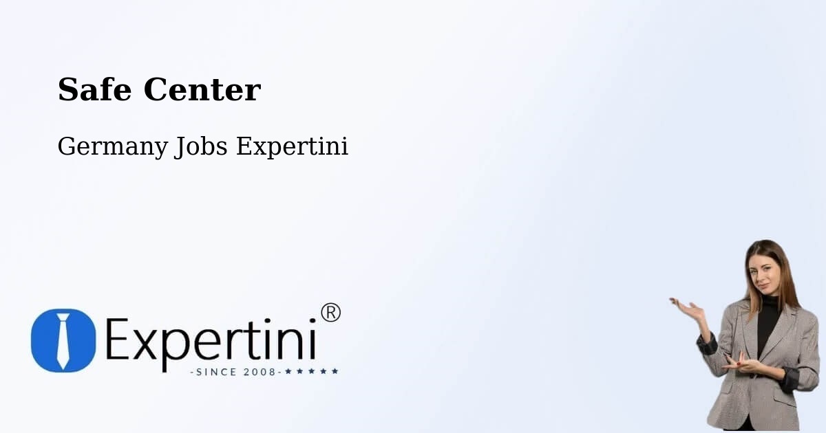 Safety Center – Dommitzsch - Germany Jobs Expertini